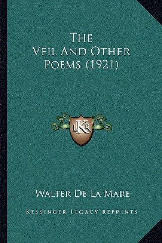 The Veil and Other Poems (1921)