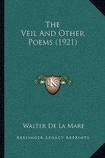 The Veil and Other Poems (1921)