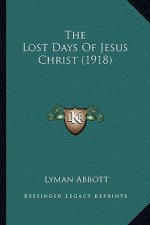 The Lost Days of Jesus Christ (1918)