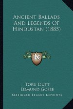 Ancient Ballads and Legends of Hindustan (1885)