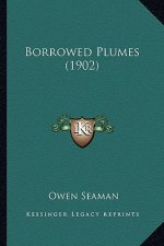 Borrowed Plumes (1902)