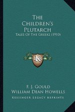 The Children's Plutarch: Tales of the Greeks (1910)