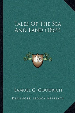 Tales of the Sea and Land (1869)