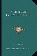 A Little of Everything (1912) a Little of Everything (1912)