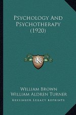 Psychology and Psychotherapy (1920)