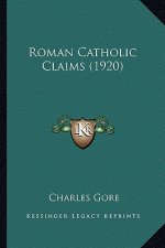 Roman Catholic Claims (1920)