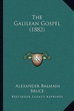 The Galilean Gospel (1882)