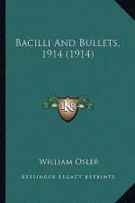 Bacilli and Bullets, 1914 (1914)