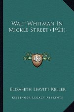 Walt Whitman in Mickle Street (1921)