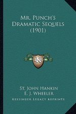 Mr. Punch's Dramatic Sequels (1901)
