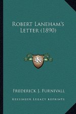 Robert Laneham's Letter (1890)