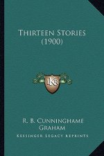 Thirteen Stories (1900)