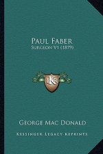 Paul Faber: Surgeon V1 (1879)