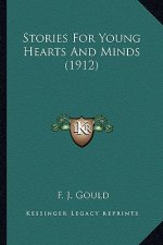 Stories For Young Hearts And Minds (1912)