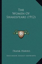 The Women of Shakespeare (1912) the Women of Shakespeare (1912)