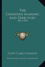 The Canadian Almanac and Directory: 1896 (1896)