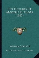 Pen Pictures of Modern Authors (1882)