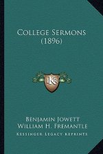 College Sermons (1896)