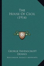 The House of Cecil (1914) the House of Cecil (1914)