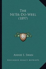The Ne'er-Do-Weel (1897) the Ne'er-Do-Weel (1897)