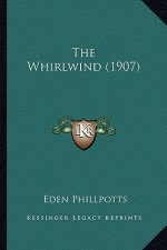 The Whirlwind (1907) the Whirlwind (1907)