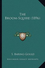 The Broom-Squire (1896) the Broom-Squire (1896)