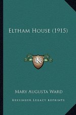 Eltham House (1915)