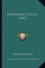 Methodist Idylls (1897)
