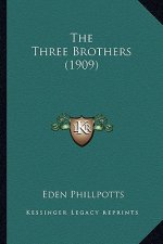 The Three Brothers (1909) the Three Brothers (1909)
