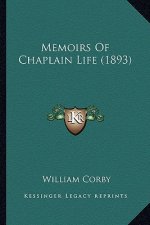 Memoirs of Chaplain Life (1893)