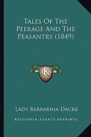 Tales of the Peerage and the Peasantry (1849)