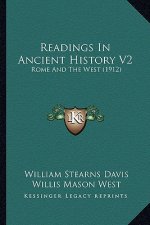 Readings In Ancient History V2: Rome And The West (1912)