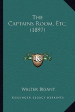 The Captains Room, Etc. (1897) the Captains Room, Etc. (1897)
