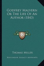 Godfrey Malvern or the Life of an Author (1843)