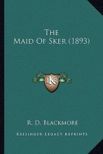 The Maid of Sker (1893) the Maid of Sker (1893)