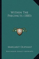 Within the Precincts (1885)