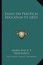 Essays on Practical Education V2 (1822)