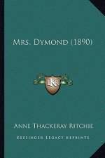 Mrs. Dymond (1890)