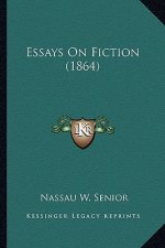 Essays on Fiction (1864)