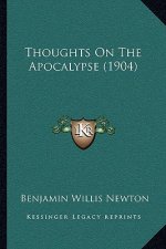 Thoughts on the Apocalypse (1904)