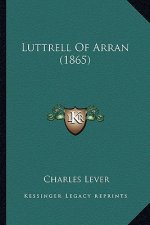 Luttrell of Arran (1865)