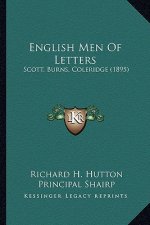 English Men of Letters: Scott, Burns, Coleridge (1895)
