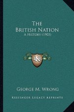 The British Nation: A History (1903)