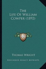 The Life of William Cowper (1892) the Life of William Cowper (1892)