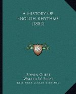 A History Of English Rhythms (1882)