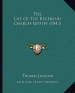 The Life of the Reverend Charles Wesley (1842)