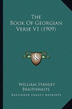 The Book of Georgian Verse V1 (1909)