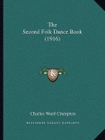 The Second Folk Dance Book (1916)