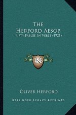 The Herford Aesop: Fifty Fables in Verse (1921)
