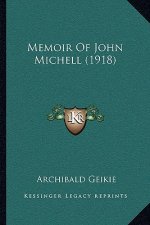 Memoir of John Michell (1918)